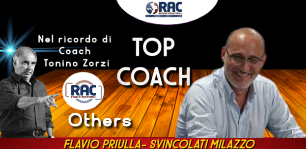 FLAVIO PRIULLA TOP COACH OTHERS RAC DELLA SETTIMANA - Reggio a Canestro